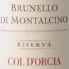 Col d'Orcia Brunello di Montalcino Riserva 2005